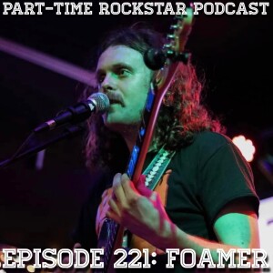 Episode 221: FOAMER (Pittsburgh, PA) [Indie Rock]