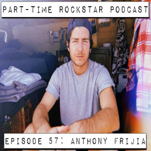 Episode 57: Anthony Frijia