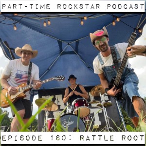 Episode 160: Rattle Root (Roots & Roll) [Gaithersburg, MD]