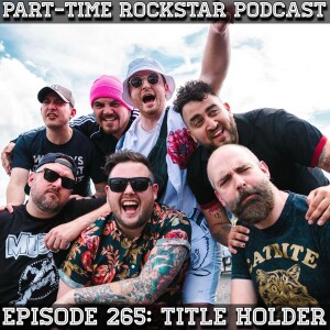 Episode 256: Title Holder (East Coast Ska Punk)
