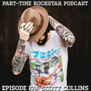 Episode 178: Scott Collins (Americana Rock) [Austin, TX]