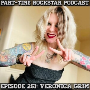 Episode 261: Veronica Grim (Rock) [Ohio]