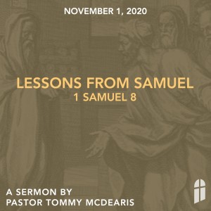 November 1, 2020 - Lessons From Samuel