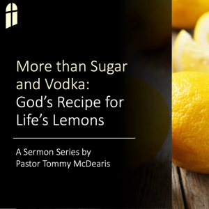 God's Recipe for Life's Lemons: A Stone Rolling God