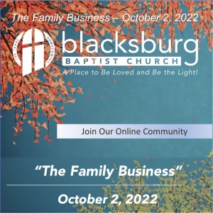 The Family Business – October 2, 2022