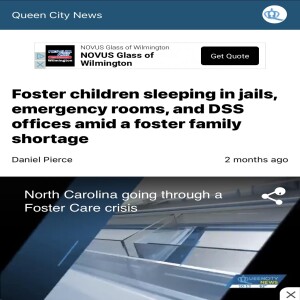 NC Foster Care System Going Through a Crisis- 3-part Series