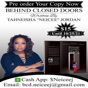 Interview with Neicee Jordan author of ”Behind Closed Doors”