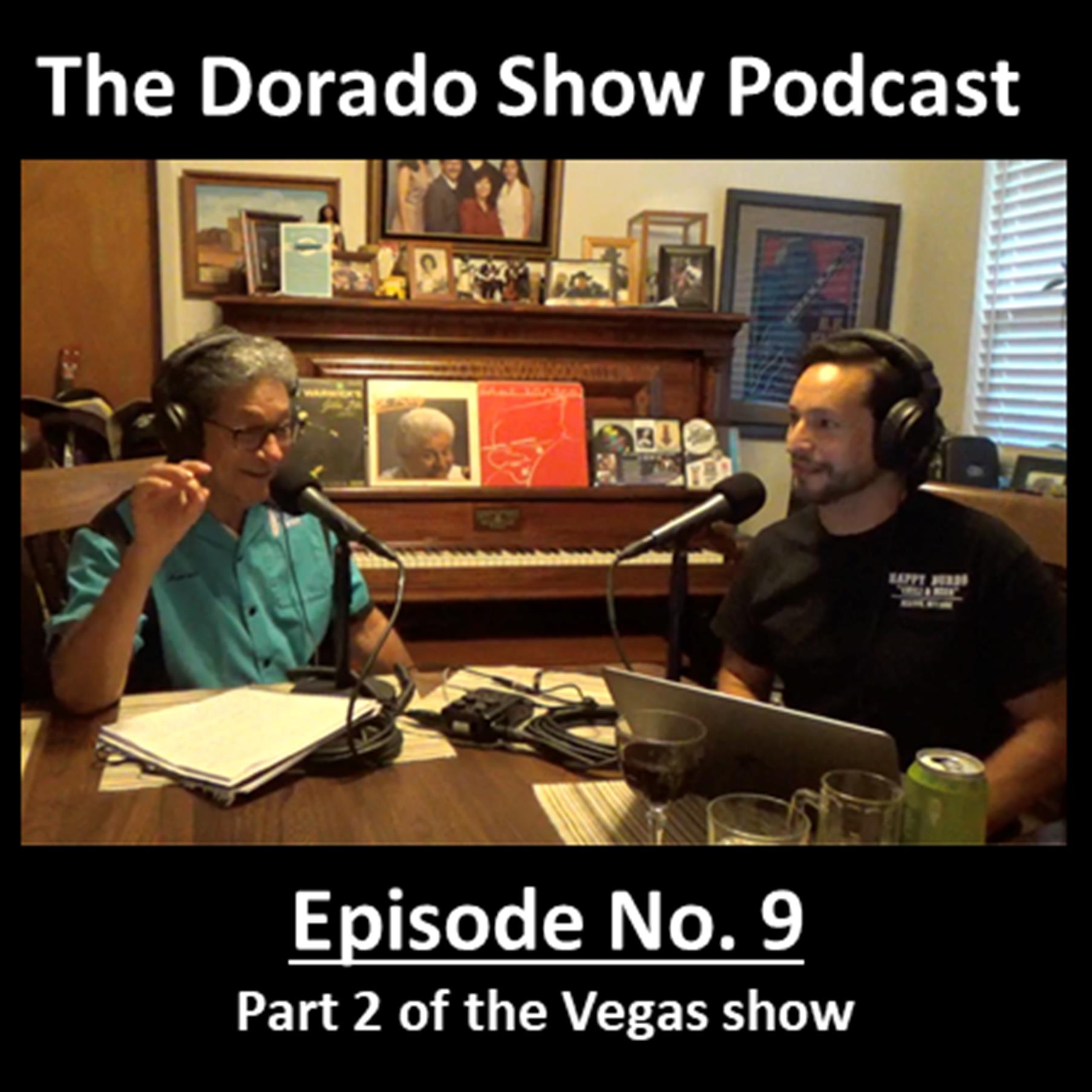 The Dorado Show