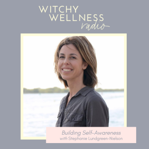 #42 Building Self-Awareness with Stephanie Lundgreen-Nielsen