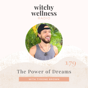 #179 The Power of Dreams with Tyrone Brown