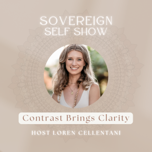 #272 Contrast Brings Clarity with Loren Cellentani