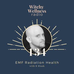 #134 EMF Radiation Health with R Blank