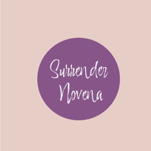 The Surrender Novena (Day 9) with Deacon Phúc Phan