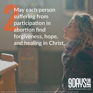 9 Days for Life Novena - Day 2