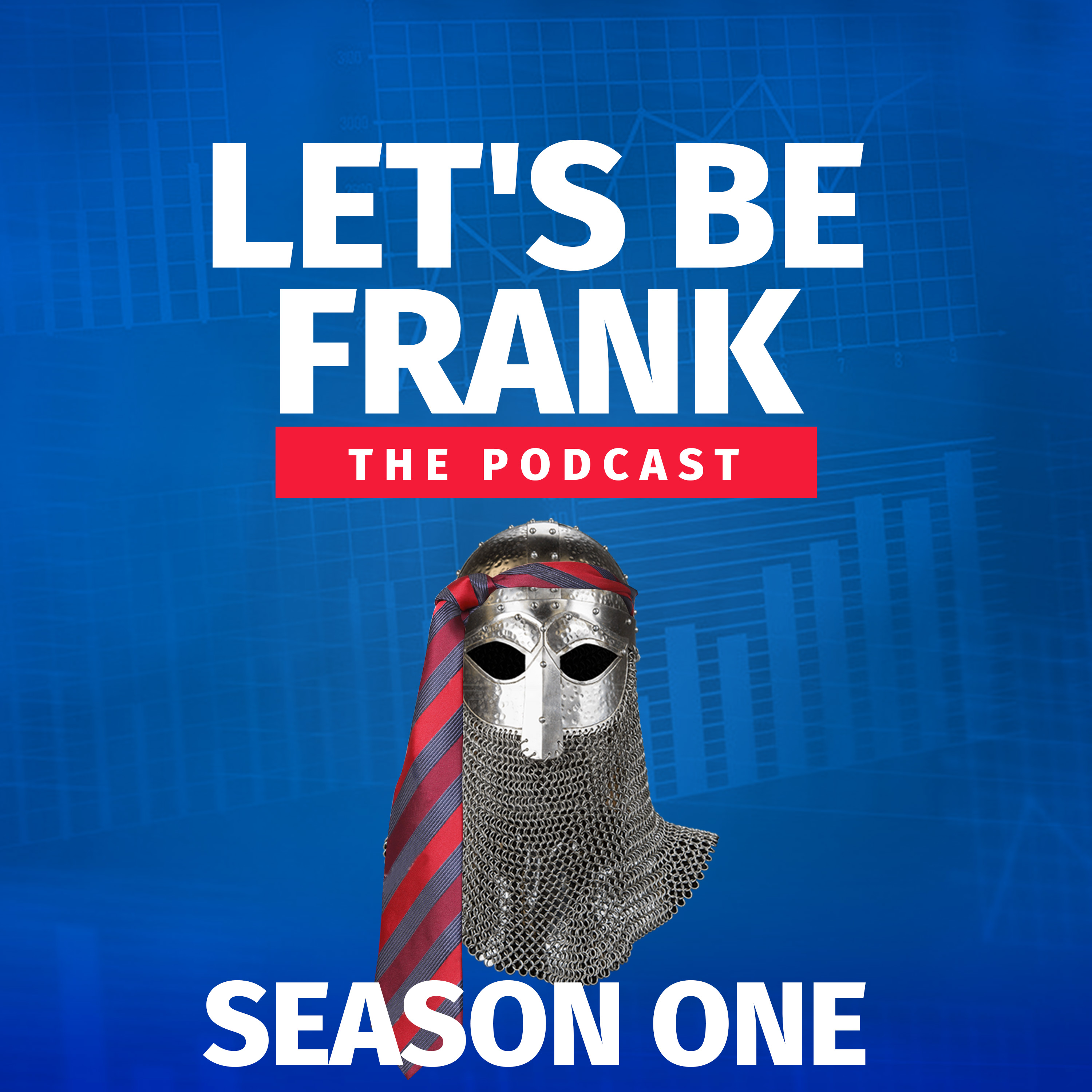 Let’s Be Frank: The Podcast S01E01