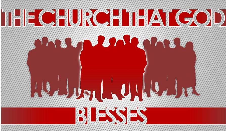 The Church God Blesses-7/31/2016