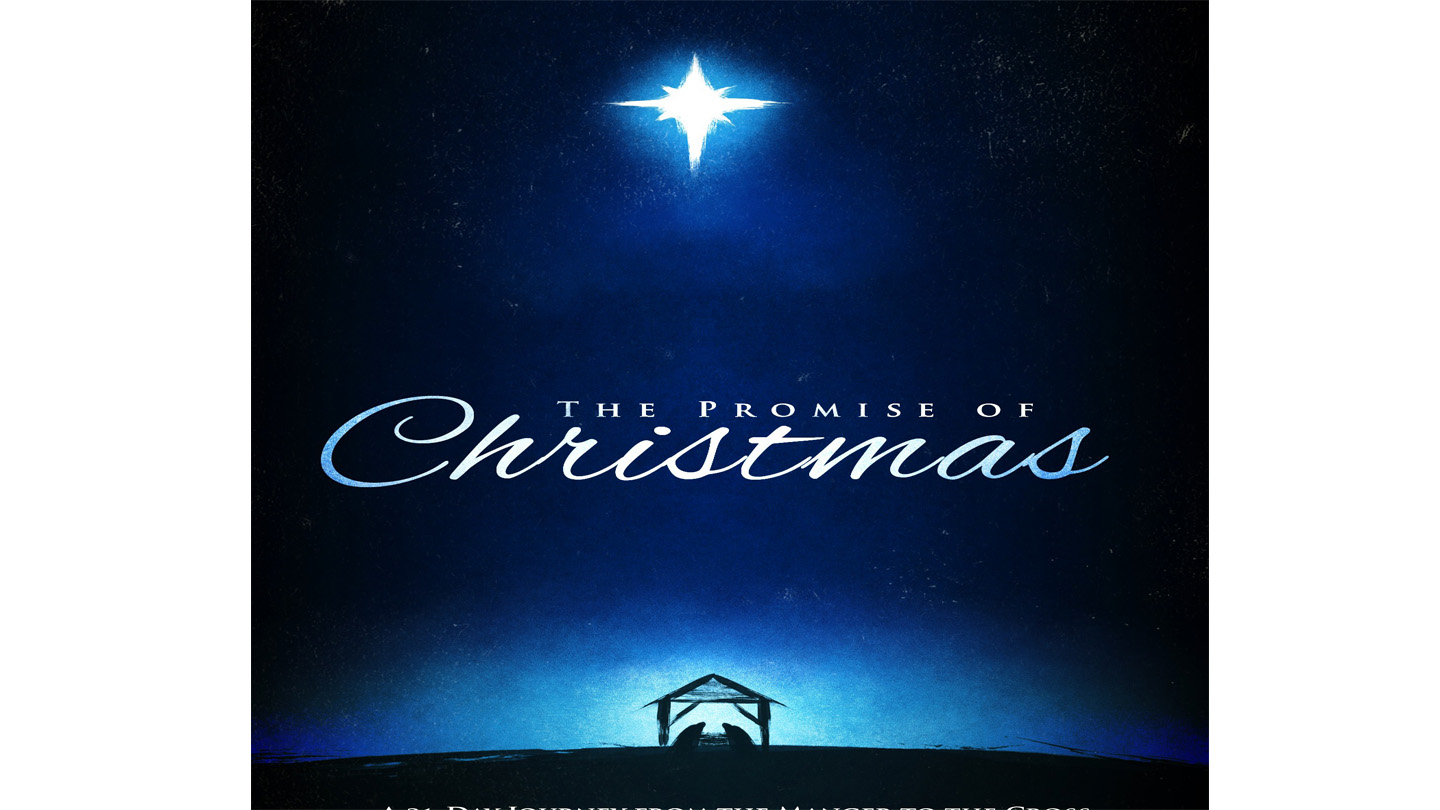 Promise of Christmas - Love For All, Part 2 12-4-2016