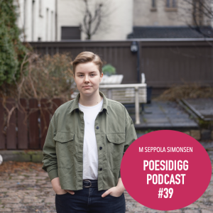 #39 Poesidigg: M Seppola Simonsen