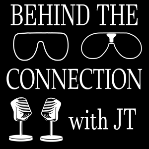 Behind the Connection w/ JT #5: J Arsenio D’Amato