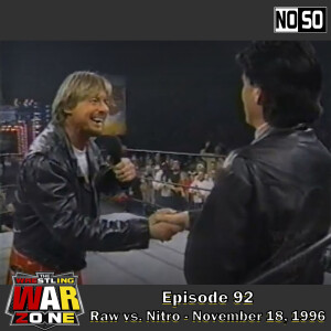 Wrestling War Zone: The Monday Night Wars #92 - 11/18/96