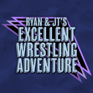 Ryan & JT’s Excellent Wrestling Adventure #1 - WWE Superstars 9/6/86