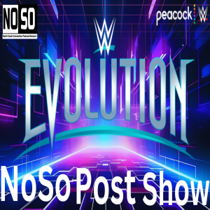 NoSo Post Show - Evolution 2025