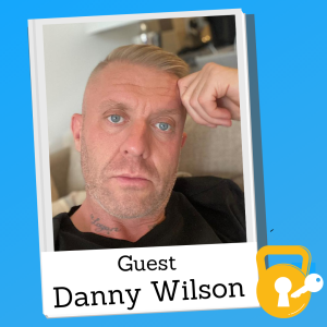 From big box trainer to online trainer charging $2500/mo w/ Danny Wilson (Pt 1) - Fitness Business Secrets (FBS S1E47)
