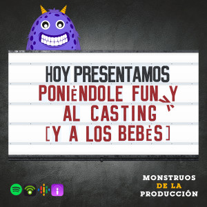 Poniéndole Funky al casting (y a los bebés)