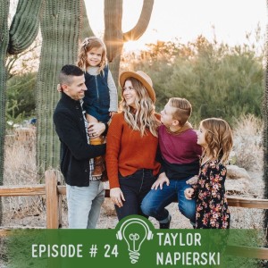 24. Taylor Napierski ON: Napierski's face multiple Traumatic Trials in 2020. Taylor shares his families Journey as they Navigate some life shattering trials that would test anyone.