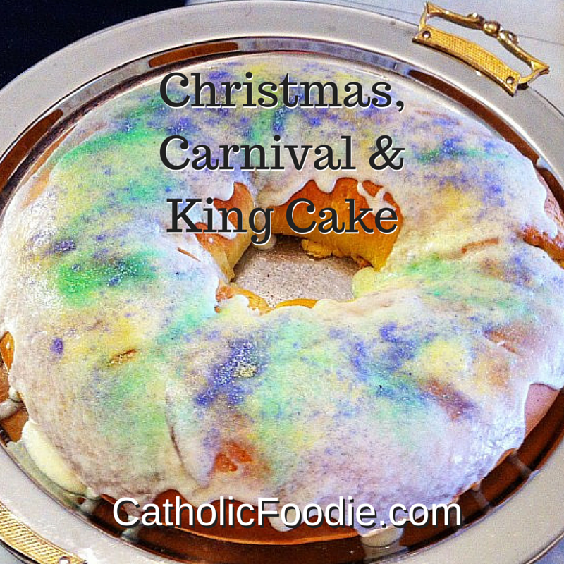 Christmas, Carnival & King Cake