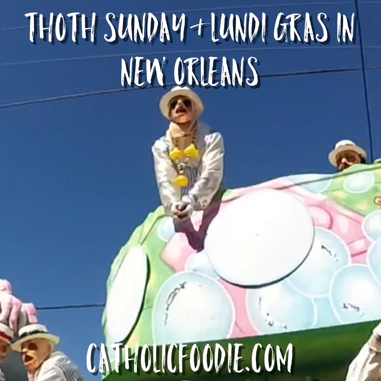 Thoth Sunday and Lundi Gras in New Orleans