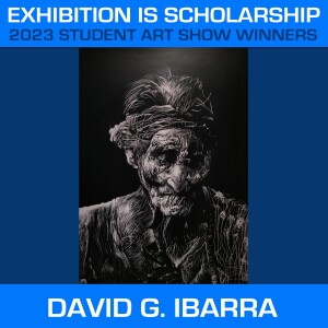 Exhibition Is Scholarship - 2023 Student Art Show Award-Winners Ep. 1