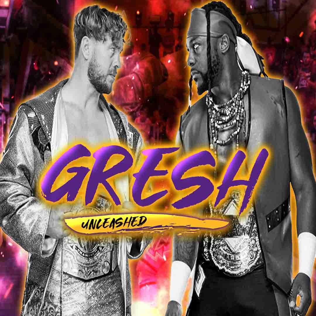 Gresh Unleashed