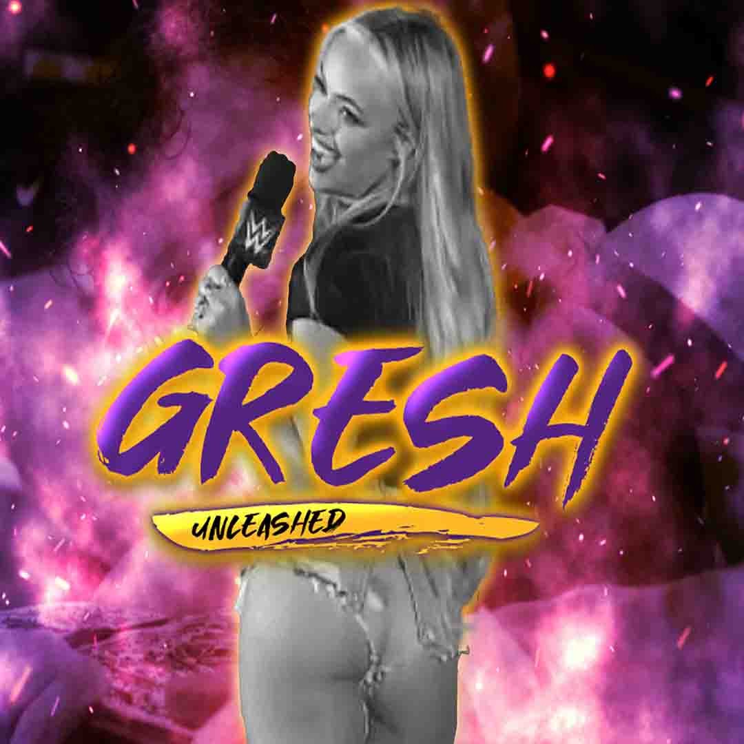 Gresh Unleashed