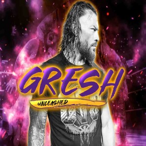 Ep.82 "Tribal Comeback" - Roman Reigns Is Back! SummerSlam Fallout: The "New" Judgment Day, Gunther/Randy Orton II Official + Bryan Danielson raises the stakes, MJF/Britt Baker Drama!