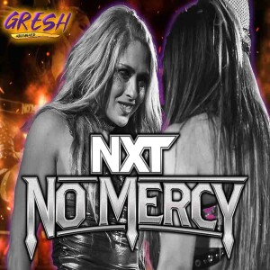 WWE NXT No Mercy 2024 Post-Show: Giulia Has Made Her WWE Debut! + Oba Femi, Roxanne Perez  retains and more!