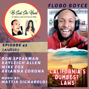 Flobo Boyce & Cali‘s Dumb Laws (Audio)