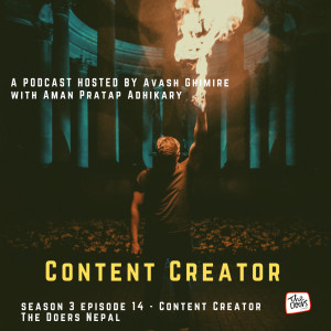 Aman Pratap Adhikary II Content Creation II Sports Analyst II S3 EP 14 II Nepali Podcast