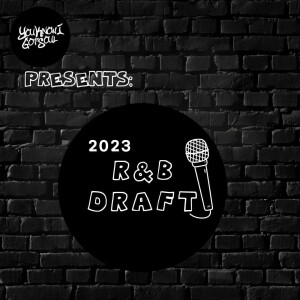 YouKnowIGotSoul Presents: R&B All Time Fantasy Draft 2023