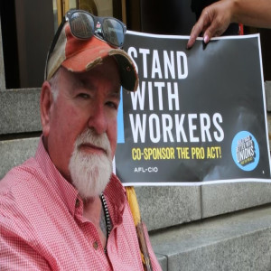 Fighting for the PRO Act with Mark Fluharty of the Central Ohio Labor Council