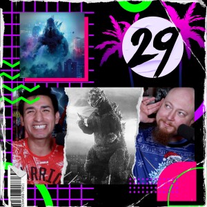 Godzilla and the Monsterverse | B2DB #29