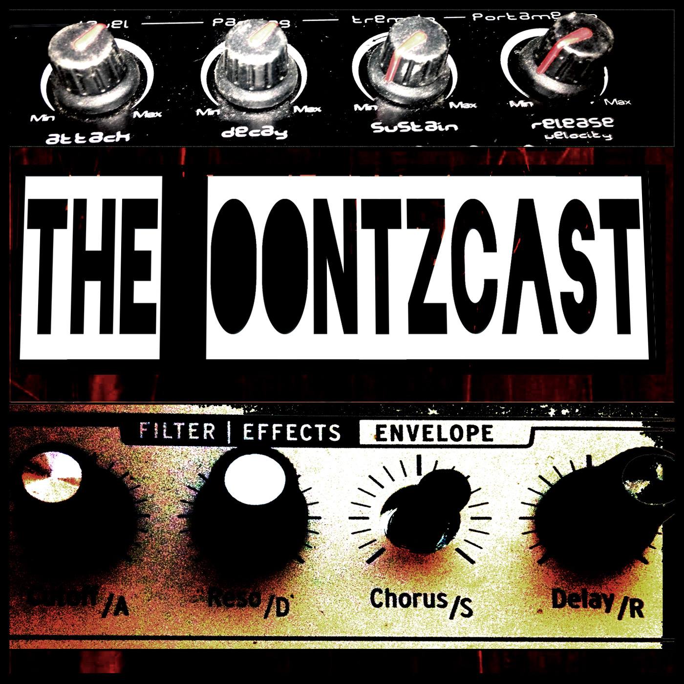 The Oontzcast - Episode 231