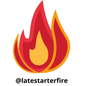 64:  Latestarterfire talks about why it‘s never too late to start investing
