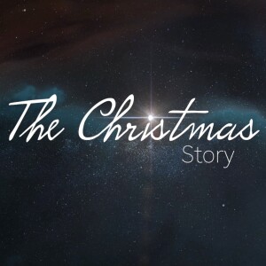 The Christmas Story - Fear of God