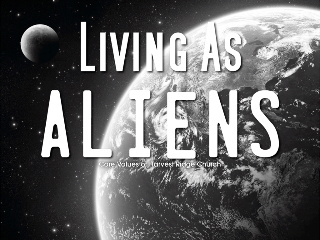 Living As Aliens - Part 3