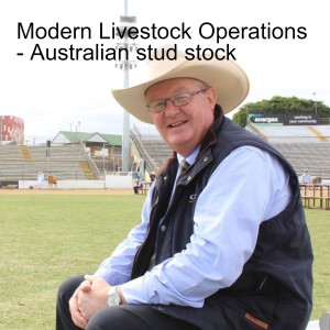 41 - Modern Livestock Operations - Australian stud stock