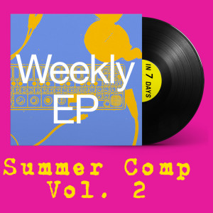 EP 19 - Summer Holiday Comp Vol. 2