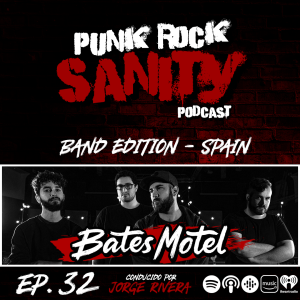 Punk Rock Sanity - Episodio #32 - Bates Motel