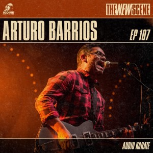 Episode 107: Arturo Barrios of Audio Karate