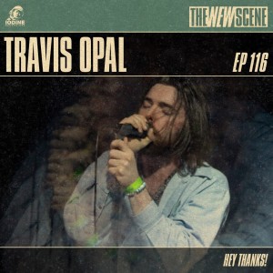Episode 116: Travis Opal of Hey Thanks!